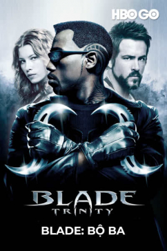 Blade: Bộ Ba