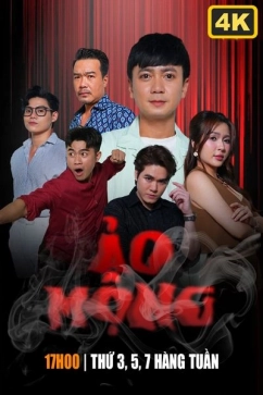 Ảo Mộng 4K