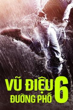 Vũ Điệu Đường Phố 6