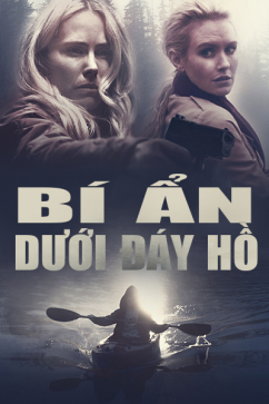 Bí Ẩn Dưới Đáy Hồ
