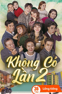 Không Có Lần 2