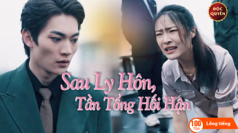 Sau Ly Hôn, Tần Tổng Hối Hận