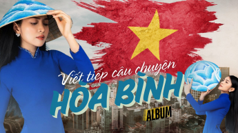 Album Viết Tiếp Câu Chuyện Hòa Bình