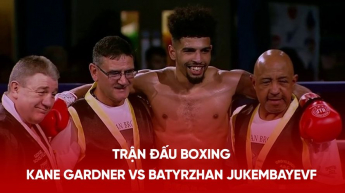 Trận đấu boxing giữa Kane Gardner vs Batyrzhan Jukembayev - Sự kiện boxing Battle of the Brave