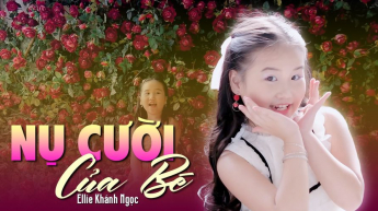 Nụ Cười Của Bé - Ellie Khánh Ngọc