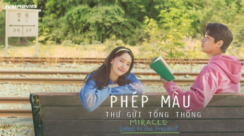 Phép Màu: Thư Gửi Tổng Thống