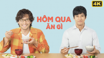 Hôm Qua Ăn Gì? 4K