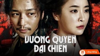 Vương Quyền Đại Chiến - Phần 1