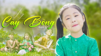 Lý Cây Bông - Khánh Vy