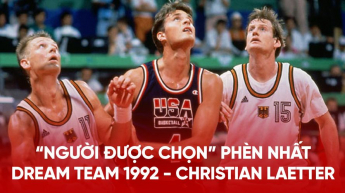 “Người được chọn” phèn nhất Dream Team 1992 - Christian Laetter