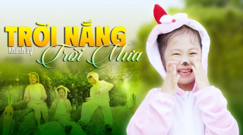 Trời Nắng Trời Mưa - Khánh Vy