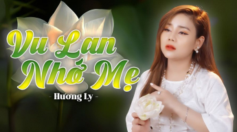 Vu Lan Nhớ Mẹ