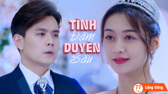 Tình đậm duyên sâu