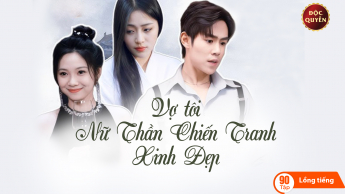 Vợ Tôi, Nữ Thần Chiến Tranh Xinh Đẹp