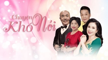 Chuyện Khó Nói