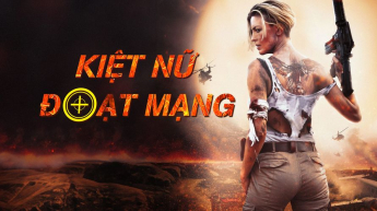 Kiệt Nữ Đoạt Mạng
