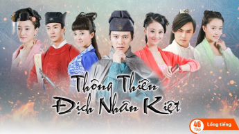 Thông Thiên Địch Nhân Kiệt
